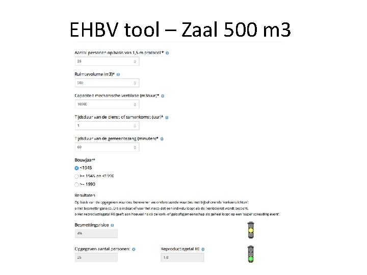 EHBV tool – Zaal 500 m 3 
