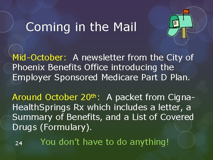 Coming in the Mail Mid-October: A newsletter from the City of Phoenix Benefits Office