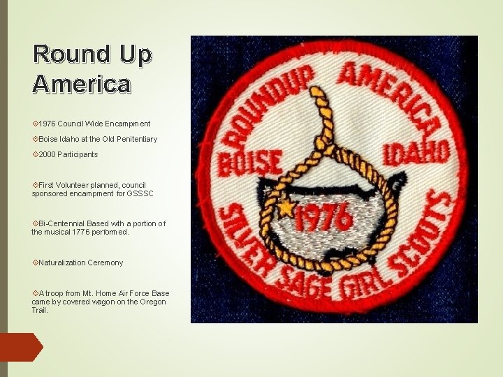 Round Up America 1976 Council Wide Encampment Boise Idaho at the Old Penitentiary 2000