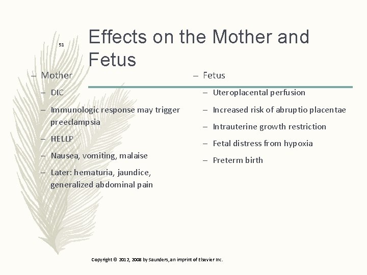 51 – Mother Effects on the Mother and Fetus – DIC – Uteroplacental perfusion