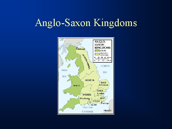 Anglo-Saxon Kingdoms 
