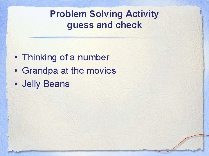 Problem Solving Activity guess and check • Thinking of a number • Grandpa at Problem Solving Activity guess and check • Thinking of a number • Grandpa at