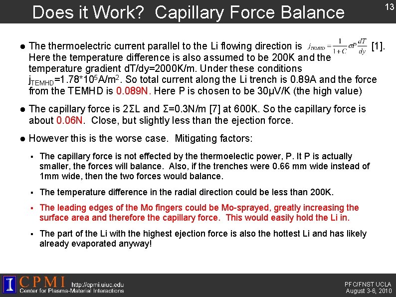 Does it Work? Capillary Force Balance 13 The thermoelectric current parallel to the Li