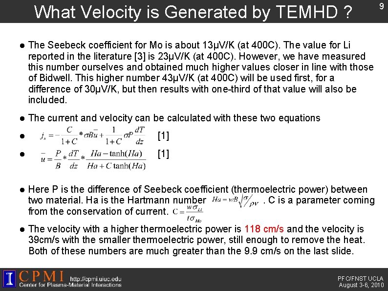 What Velocity is Generated by TEMHD ? The Seebeck coefficient for Mo is about