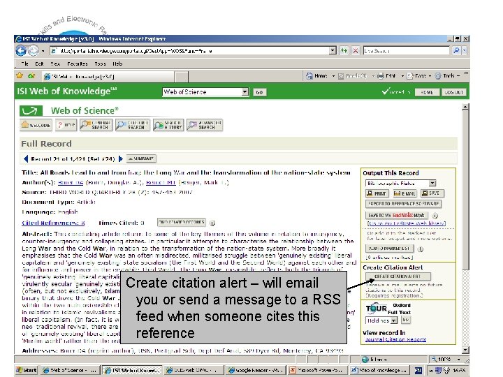 Create citation alert – will email you or send a message to a RSS
