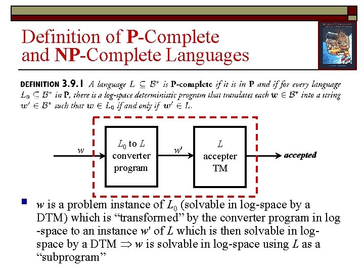 Definition of P-Complete and NP-Complete Languages w § L 0 to L converter program