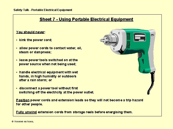 Safety Talk - Portable Electrical Equipment Sheet 7 - Using Portable Electrical Equipment You Safety Talk - Portable Electrical Equipment Sheet 7 - Using Portable Electrical Equipment You