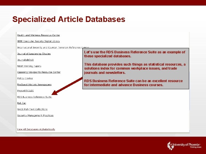 Specialized Article Databases Let’s use the RDS Business Reference Suite as an example of