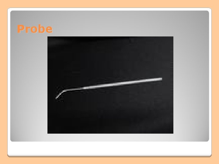 Probe Probe