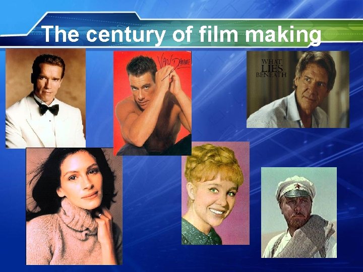 The century of film making 