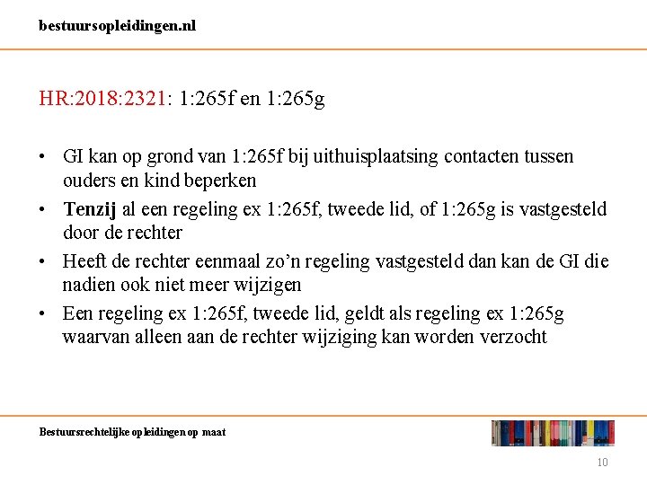 bestuursopleidingen. nl HR: 2018: 2321: 1: 265 f en 1: 265 g • GI