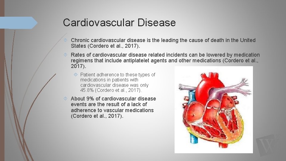 Cardiovascular Disease Chronic cardiovascular disease is the leading the cause of death in the