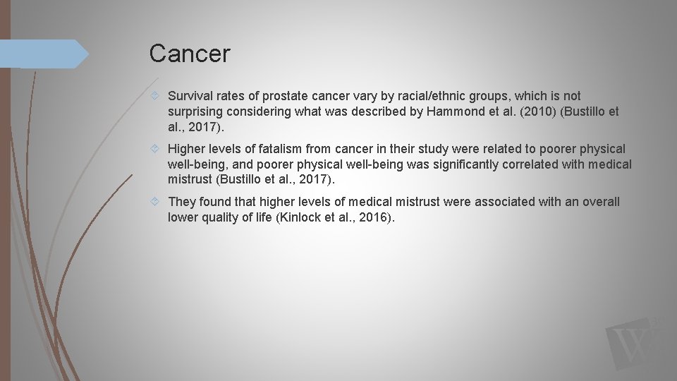 Cancer Survival rates of prostate cancer vary by racial/ethnic groups, which is not surprising