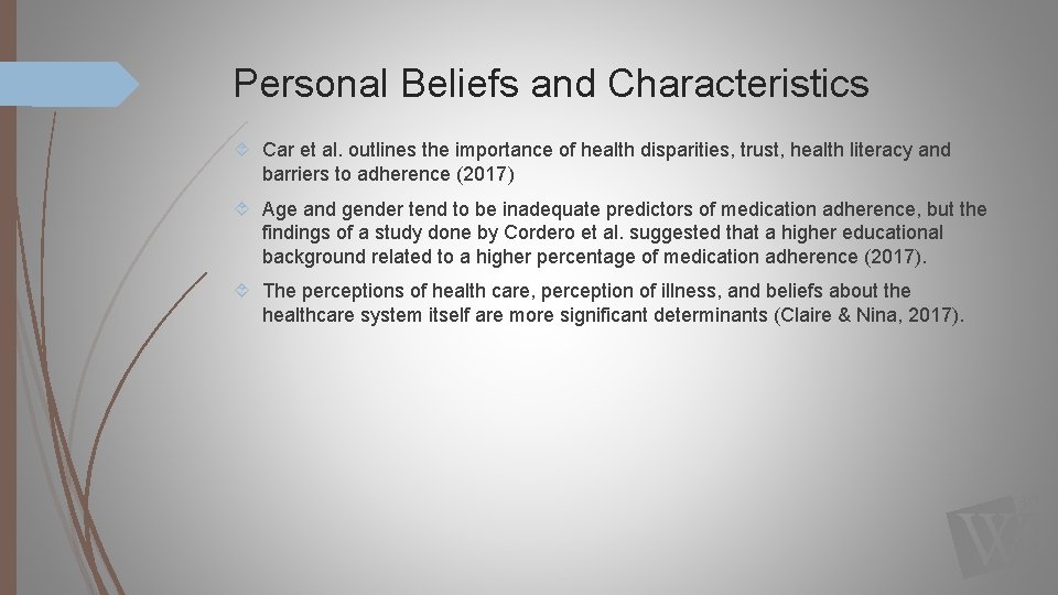 Personal Beliefs and Characteristics Car et al. outlines the importance of health disparities, trust,