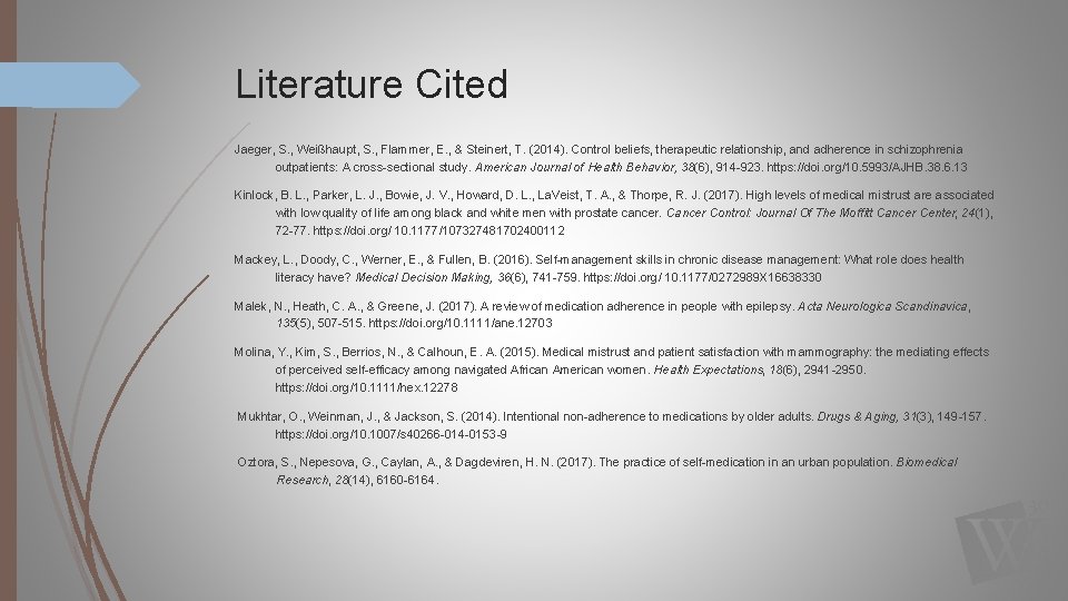 Literature Cited Jaeger, S. , Weißhaupt, S. , Flammer, E. , & Steinert, T.
