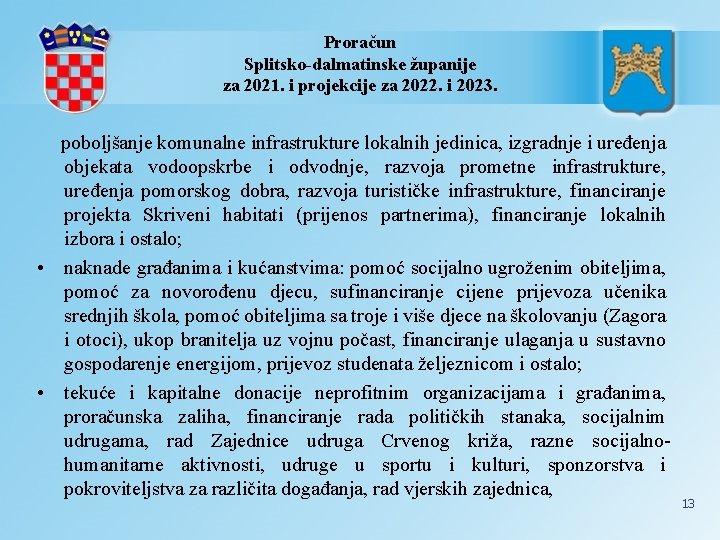 Proračun Splitsko-dalmatinske županije za 2021. i projekcije za 2022. i 2023. poboljšanje komunalne infrastrukture