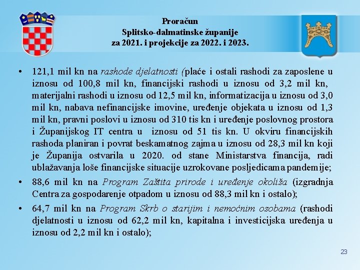Proračun Splitsko-dalmatinske županije za 2021. i projekcije za 2022. i 2023. • 121, 1