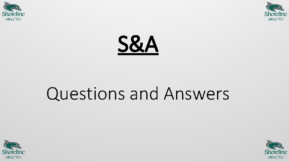 S&A Questions and Answers 