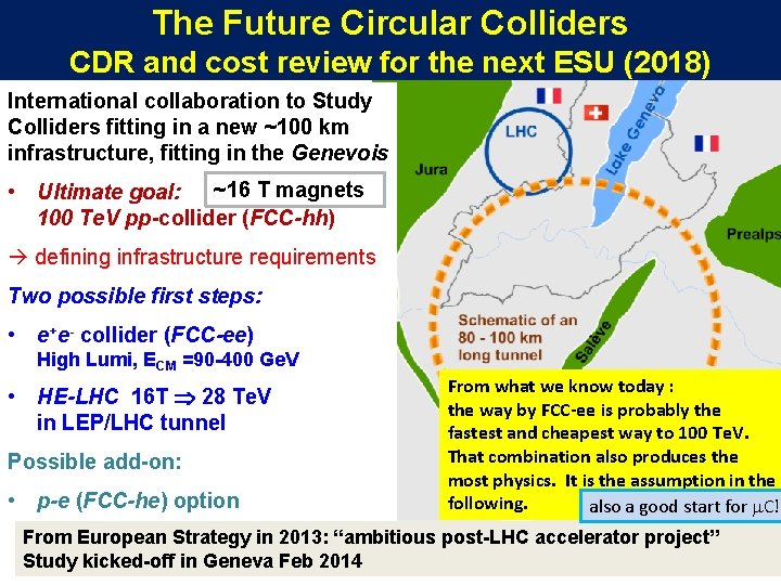 The Future Circular Colliders CDR and cost review for the next ESU (2018) International