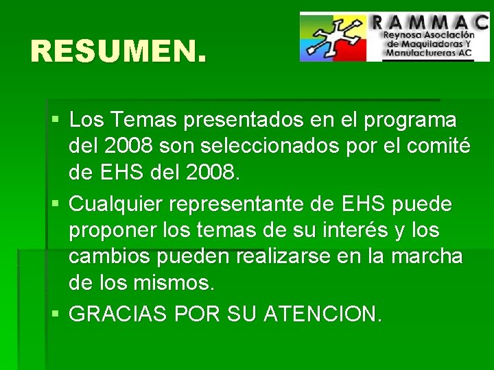 RESUMEN. § Los Temas presentados en el programa del 2008 son seleccionados por el