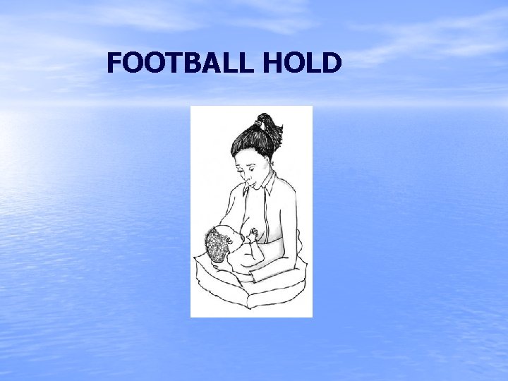 FOOTBALL HOLD 