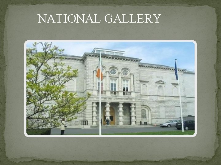 NATIONAL GALLERY 