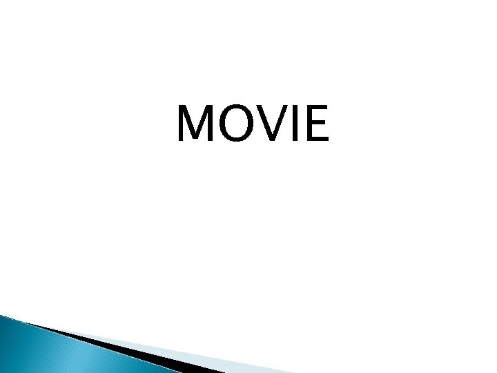 MOVIE 