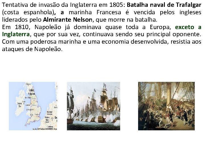 Tentativa de invasão da Inglaterra em 1805: Batalha naval de Trafalgar (costa espanhola), a