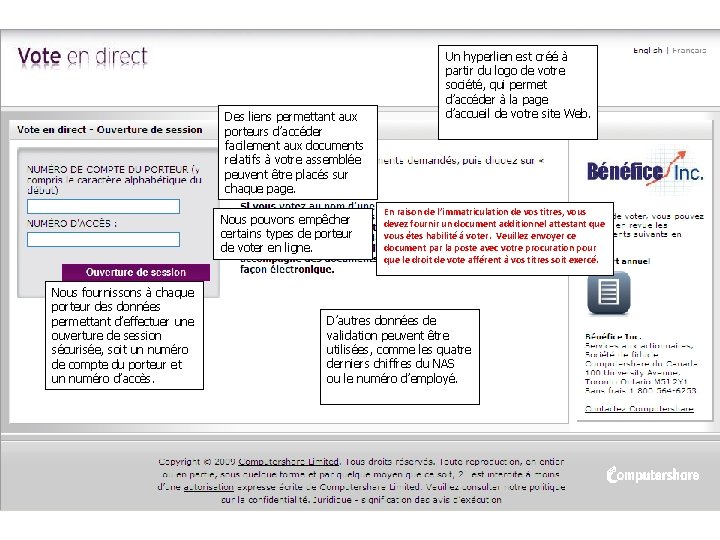 Des liens permettant aux porteurs d’accéder facilement aux documents relatifs à votre assemblée peuvent