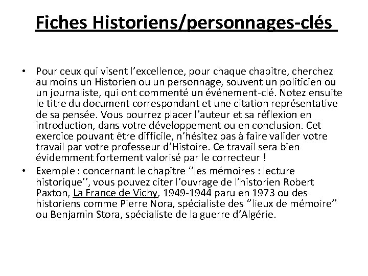 Fiches Historiens/personnages-clés • Pour ceux qui visent l’excellence, pour chaque chapitre, cherchez au moins