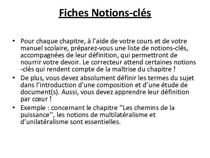 Fiches Notions-clés • Pour chaque chapitre, à l’aide de votre cours et de votre