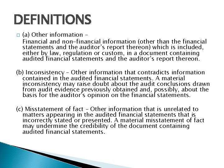 DEFINITIONS � (a) Other information – Financial and non-financial information (other than the financial