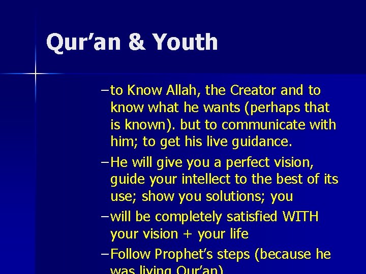 Qur’an & Youth – to Know Allah, the Creator and to know what he