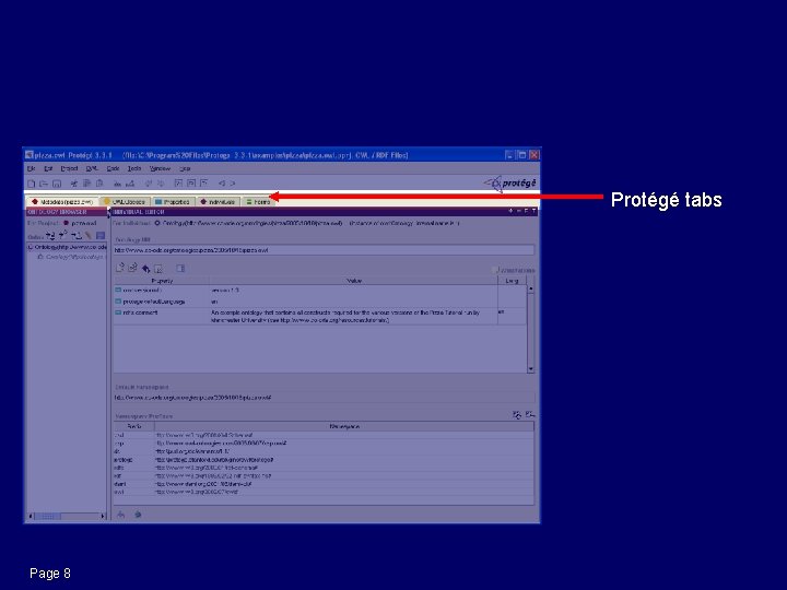 Protégé OWL plugin Protégé tabs Page 8 
