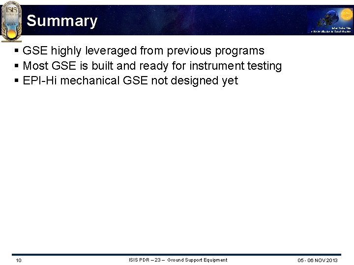 Summary Solar Probe Plus A NASA Mission to Touch the Sun § GSE highly