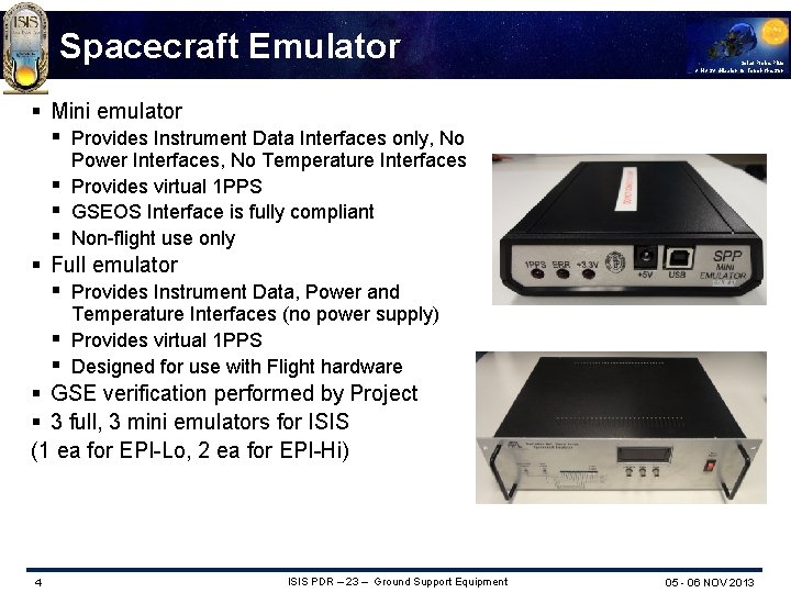 Spacecraft Emulator Solar Probe Plus A NASA Mission to Touch the Sun § Mini