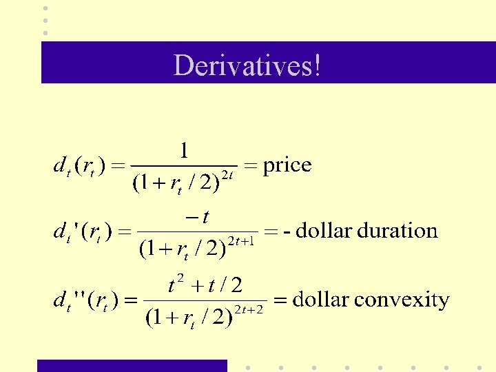 Derivatives! 