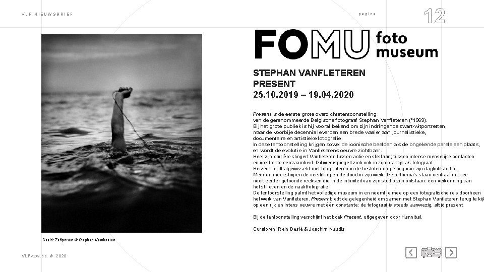 pagina VLF NIEUWSBRIEF 12 STEPHAN VANFLETEREN PRESENT 25. 10. 2019 – 19. 04. 2020