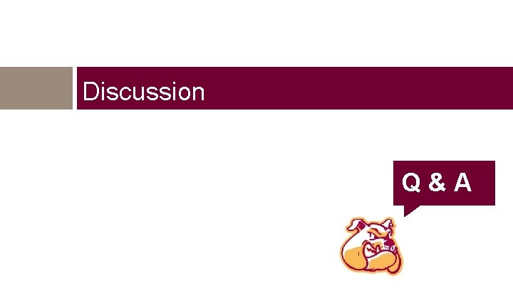 Discussion Q&A 