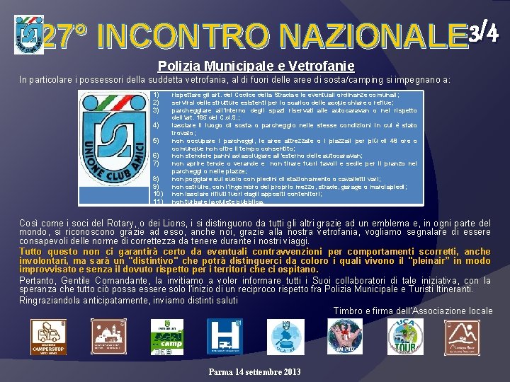 3/4 27° INCONTRO NAZIONALE Polizia Municipale e Vetrofanie In particolare i possessori della suddetta