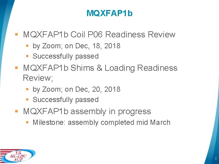 MQXFAP 1 b § MQXFAP 1 b Coil P 06 Readiness Review § by