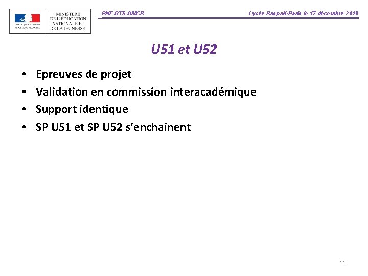 PNF BTS AMCR Lycée Raspail-Paris le 17 décembre 2018 U 51 et U 52