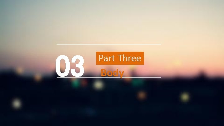03 Part Three Body 