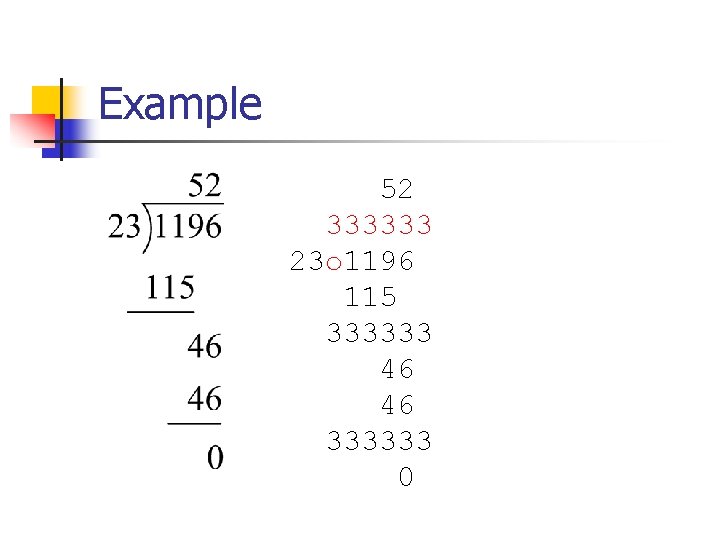 Example 52 333333 23 o 1196 115 333333 46 46 333333 0 