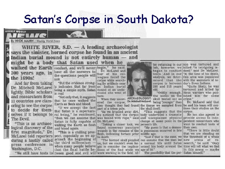 Satan’s Corpse in South Dakota? 