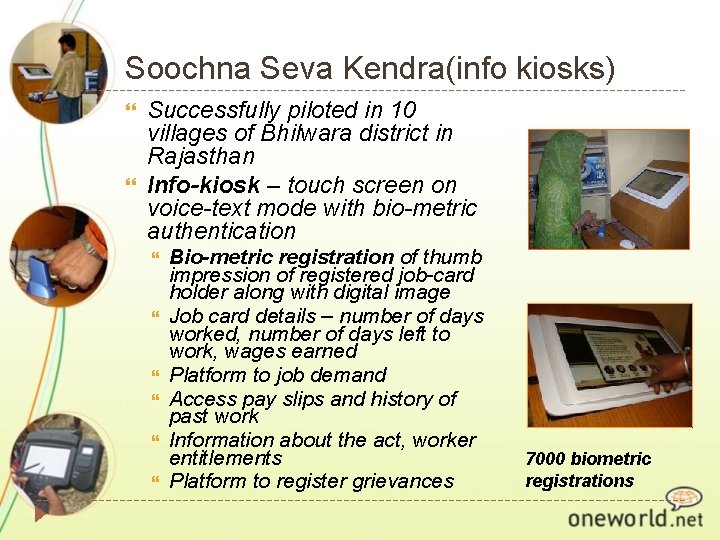 Soochna Seva Kendra(info kiosks) Successfully piloted in 10 villages of Bhilwara district in Rajasthan