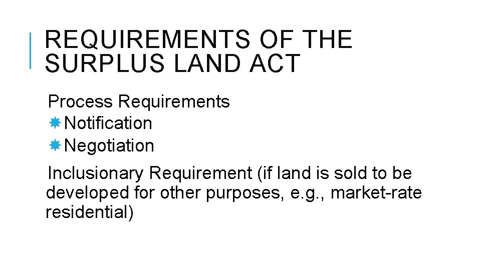 PUBLIC LAND FOR PUBLIC GOOD A Brief Overview