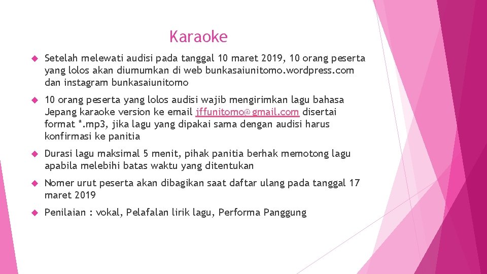 Karaoke Setelah melewati audisi pada tanggal 10 maret 2019, 10 orang peserta yang lolos