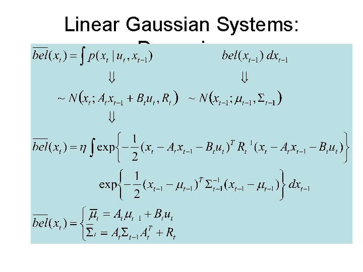 Linear Gaussian Systems: Dynamics 