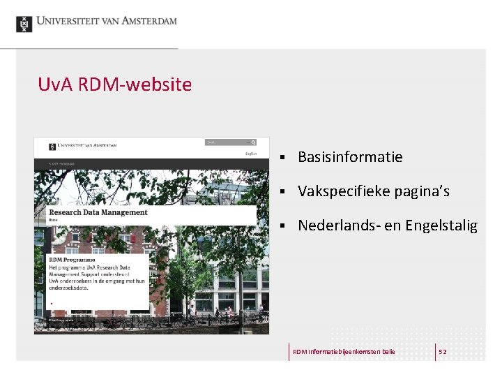 Uv. A RDM-website § Basisinformatie § Vakspecifieke pagina’s § Nederlands- en Engelstalig RDM Informatiebijeenkomsten